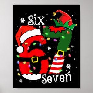 Grappige Six Seven 67 Meme 6 7 Elf Santa Kerstmis Poster