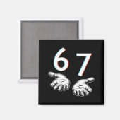 Grappige Six Seven 6 7 Meme Gen Alpha Jargon 6 7 H Magneet (Voorkant / Achterkant)