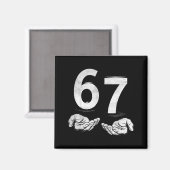 Grappige Six Seven 6 7 Meme Gen Alpha Jargon 6 7 H Magneet (Voorkant / Achterkant)