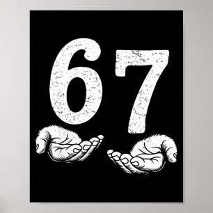 Grappige Six Seven 6 7 Meme Gen Alpha Jargon 6 7 M Poster