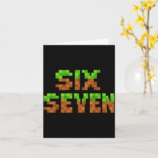 Grappige Six Seven 6 7 Meme Gen Alpha S-lang Game Kaart (Gele Bloem)