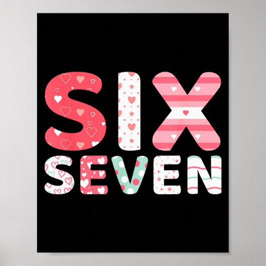 Grappige Six Seven 6 7 Meme Gen Alpha Slaang 6 7 V Poster (Voorkant)