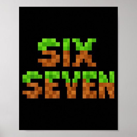 Grappige Six Seven 6 7 Meme Gen Alpha Slaang Game Poster (Voorkant)