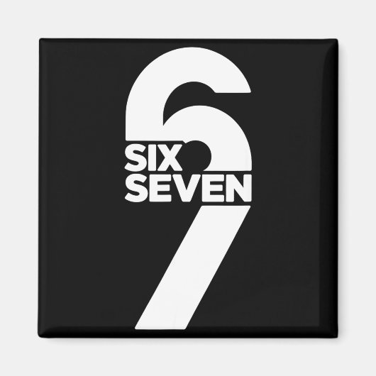Grappige Six Seven 6 7 Meme Uitdrukking Gen Alpha Magneet (Voorkant)