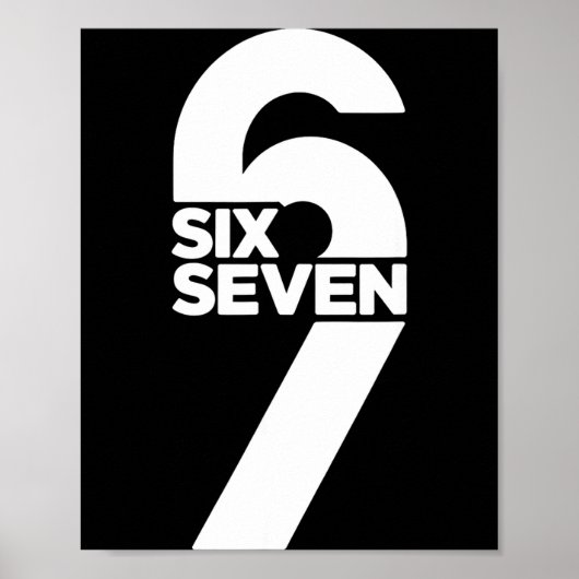 Grappige Six Seven 6 7 Meme Uitdrukking Gen Alpha Poster (Voorkant)