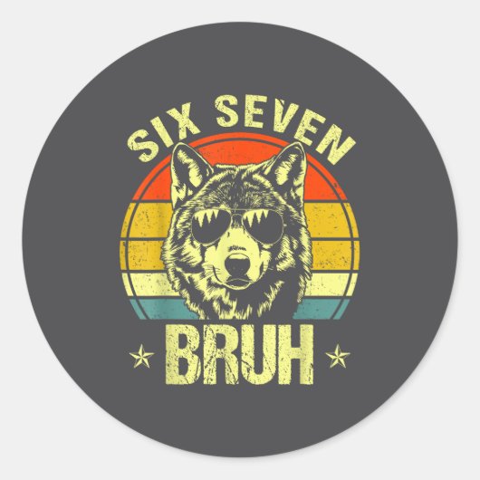 Grappige Six Seven Bruh 6 7 Wolf Meme Kinderen Jon Ronde Sticker (Voorkant)