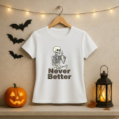 Grappige Skeleton Koffie Nooit Beter T-shirt