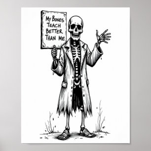 Grappige Skeleton Witch Teacher Halloween Mijn Bot Poster