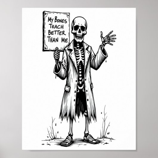 Grappige Skeleton Witch Teacher Halloween Mijn Bot Poster (Voorkant)