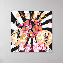 Grappige Skeletons Wil Gewoon Rattle & Roll Stretc Canvas Afdruk