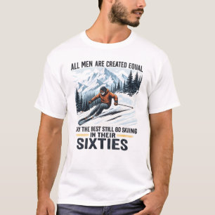 Grappige ski-uitspraak voor mannen in de zestig t-shirt