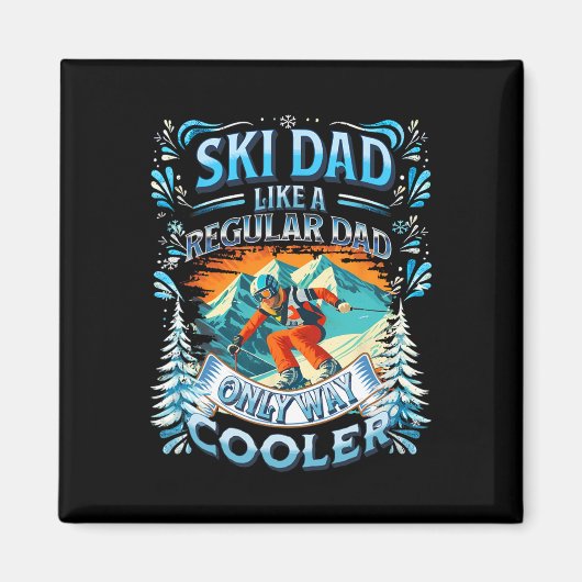 Grappige Ski Vader Als Een Gewone Vader Alleen Maa Magneet (Voorkant)
