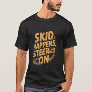 Grappige Skid Steer Lader Bestuurder Bouw Voertuig T-shirt