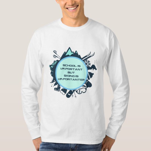 Grappige Skiquote T-shirt (Voorkant)