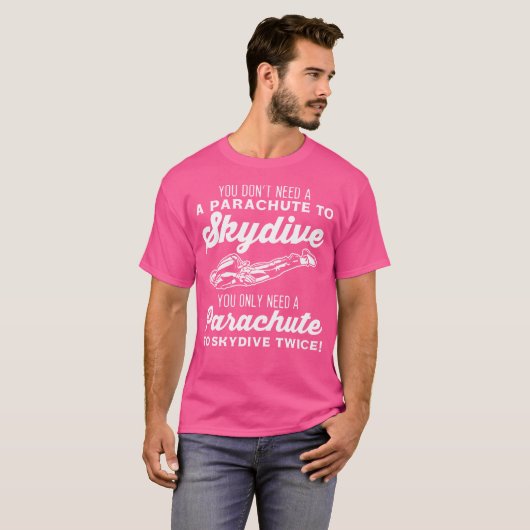 Grappige Skydive Twee Parachuten Parachute Skydivi T-shirt (Voorkant volledig)