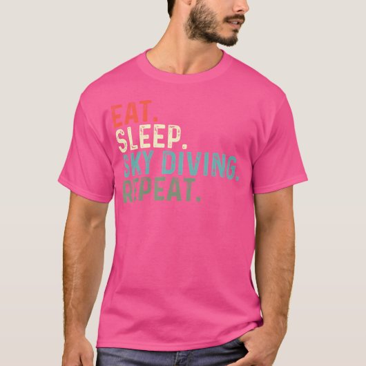 Grappige Skydiver Eet Slaap Sky Diving T-shirt (Voorkant)