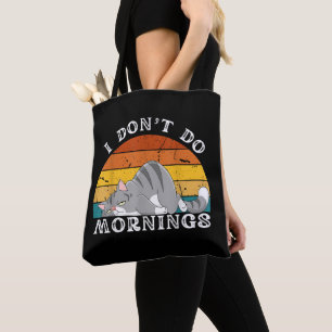 Grappige Slaap Kat Ik Doe Geen Ochtend Mannen Vrou Tote Bag