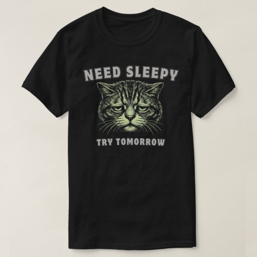 Grappige “Slaap Nodig” Vermoeide Kat Minimalistisc T-shirt (Design voorkant)