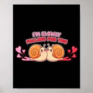 Grappige Slak Valentijnsdag Langzaam Voor Jou Aan Poster