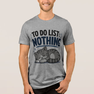 Grappige slapende kat – Takenlijst: NIKS T-shirt
