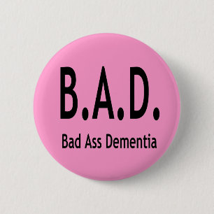 Grappige slechte dementie vergeetachtige typografi ronde button 5,7 cm
