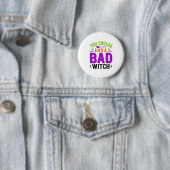Grappige Slechte Heks Halloween Citaat Vector Ontw Ronde Button 5,7 Cm (In situ)
