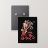 Grappige Sleigher Metal Band Rock Sint Kerstmis Button (Voorkant / Achterkant)