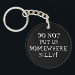 Grappige sleutelhanger voor de vergeetachtige<br><div class="desc">Deze dubbelzijdige sleutelhanger herinnert u eraan om uw sleutels niet ergens gekke te zetten. Maar natuurlijk wel en zo vertelt de achterkant je waar ze zijn! Komt in een verscheidenheid van beledigingen. Of voeg je eigen.</div>