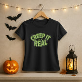 Grappige Slijm Halloween Spooky Tekst; Creep It Re T-shirt