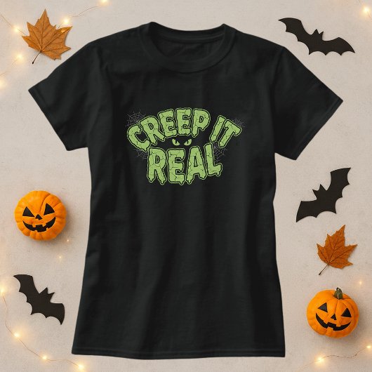 Grappige Slijm Halloween Spooky Tekst; Creep It Re T-shirt