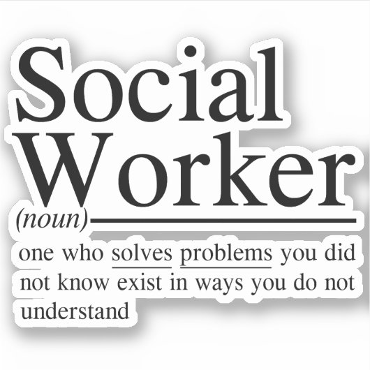 grappige Social Worker citaten Sticker (Voorkant)