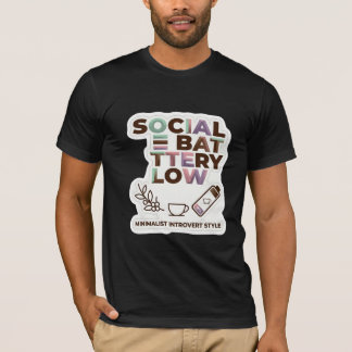 Grappige Sociale Batterij Laag Minimalistische Int T-shirt