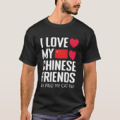 Grappige sociale media Ik hou van Chinese vrienden T-shirt (Voorkant)