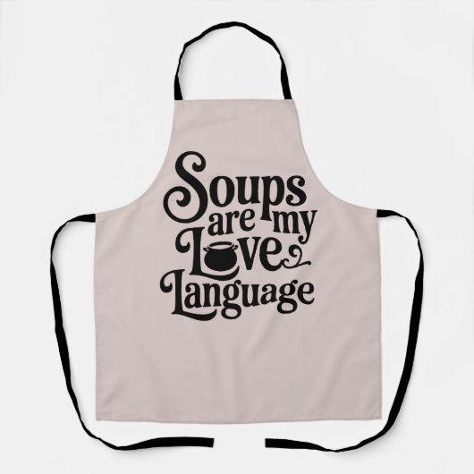 Grappige Soep Liefhebber Foodie Keuken Koken Schort (Voorkant)