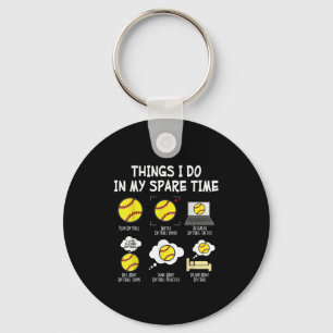 Grappige softbal fan kleding softbal dingen die ik sleutelhanger