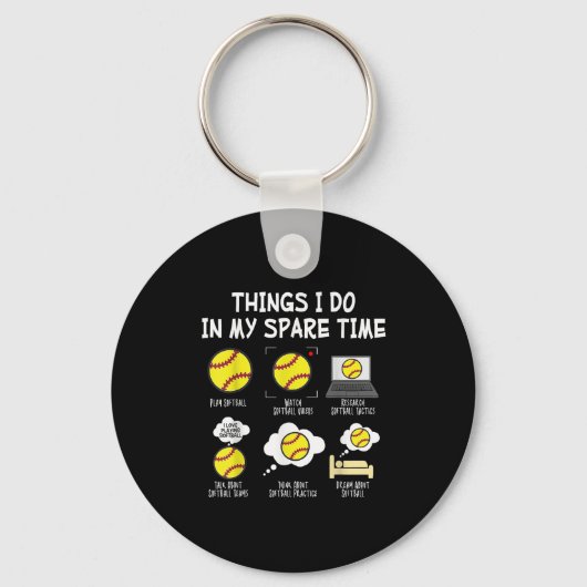 Grappige softbal fan kleding softbal dingen die ik sleutelhanger (Voorkant)