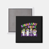 Grappige Sonografie Squad Mardi Gras Carnaval Sono Magneet (Voorkant / Achterkant)