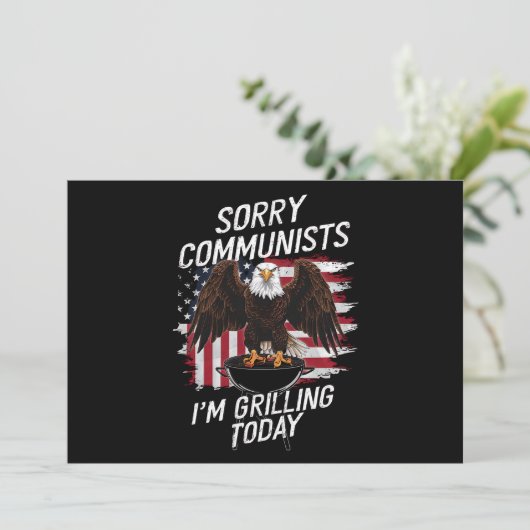 Grappige sorry communisten die ik grillen vandaag kaart (Staand voorkant)