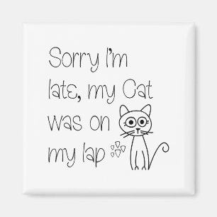 Grappige Sorry Kat Zat Op Schoot Cute Tekening Tyg Magneet