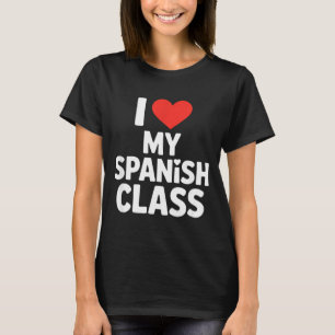 Grappige Spaanse les zegt ik hou van mijn studente T-shirt