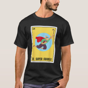 Grappige Spaanse Mexicaanse Bingo Cadeaus El Super T-shirt