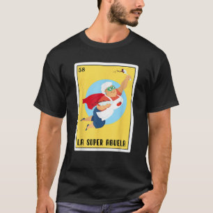 Grappige Spaanse Mexicaanse Bingo Gifts La Super A T-shirt