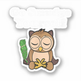 Grappige Spirituele Ga Jezelf Ontsmetten Uil Medit Sticker