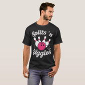Grappige Splits N Gegiechel Bowling Bowler Bowling T-shirt (Voorkant volledig)