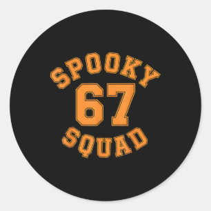 Grappige Spooky Squad 67 Kinderen Volwassenen Hall Ronde Sticker