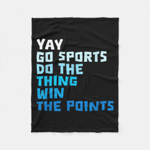 Grappige sportcitaten voetbal honkbal Cool sarcast Fleece Deken