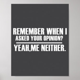 Grappige Spreuk & Grappig met Spreuken Herinne Poster