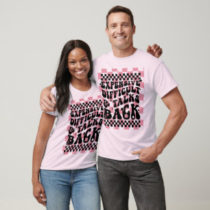 Grappige spreuk Attitude Komedie Citaten Roze Retr T-shirt