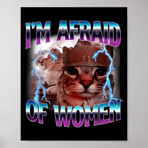Grappige Spreuk Humor Bang Voor Vrouwen Kat Meme D Poster