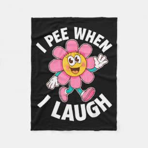 Grappige spreuk Ik plas als ik lach Bloem Leuke gr Fleece Deken